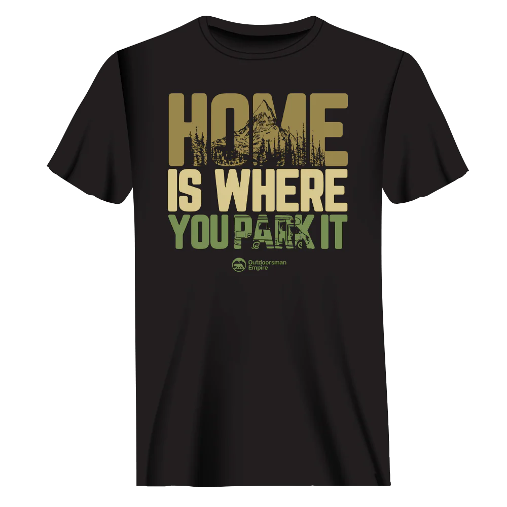 Outdoorzees Home Is Your Park T-Shirt for Men